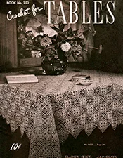 Crochet for Tables | Book No. 202 | The Spool Cotton Company