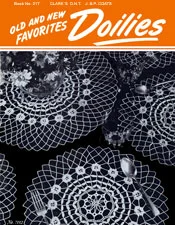 Old and New Favorites Doilies | Book No. 217 | The Spool Cotton Company