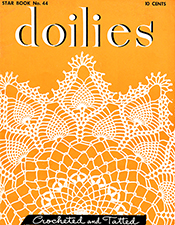 Doilies Crocheted and Tatted | Book 44 | American Thread Company