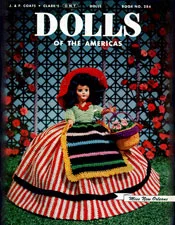 Dolls of the Americas | Book No. 284 | The Spool Cotton Company