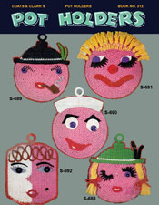 Pot Holders | Book No. 312 | Coats & Clark's O.N.T.