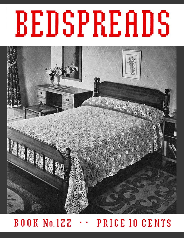 Bedspreads | Book No. 122 | The Spool Cotton Company