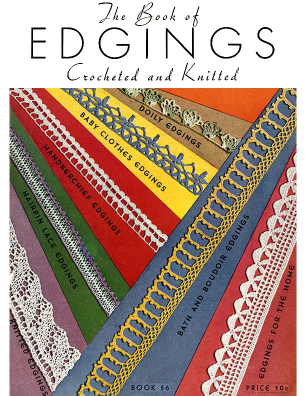 The Book of Edgings | Book No. 56 | The Spool Cotton Company