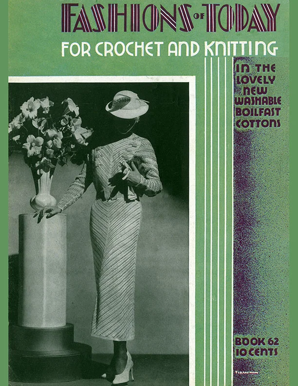 Fashions of Today | Book No. 62 | The Spool Cotton Company