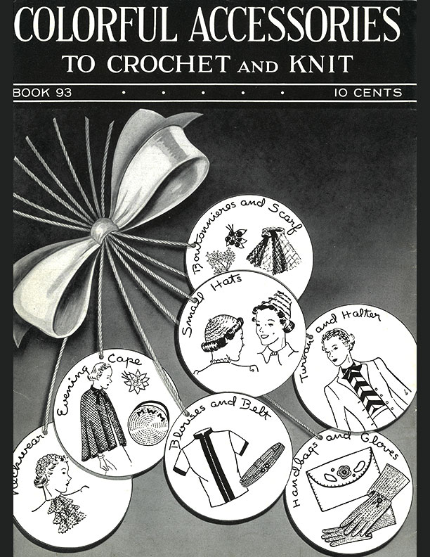 Colorful Accessories | Book No. 93 | The Spool Cotton Company