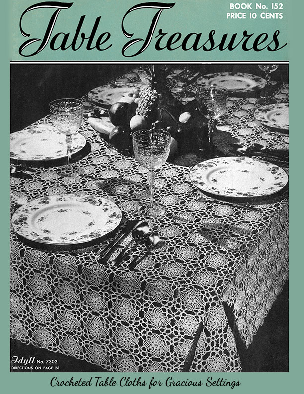 Table Treasures | Book No. 152 | The Spool Cotton Company