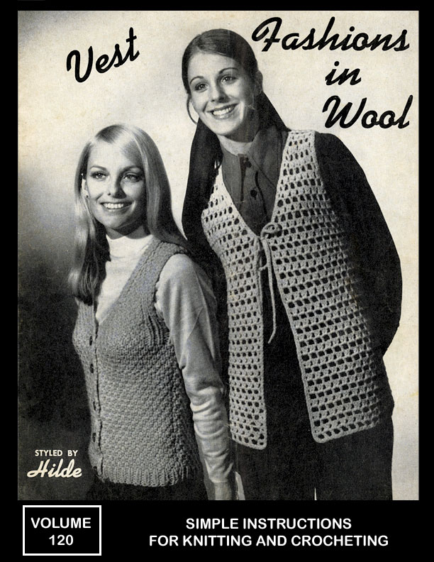 Vests | Fashions in Wool | Styled by Hilde Volume No. 120