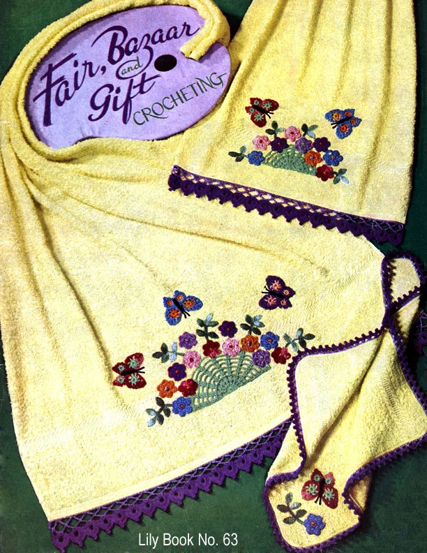 Fair, Bazaar and Gift Crocheting | Lily Design Book No. 63